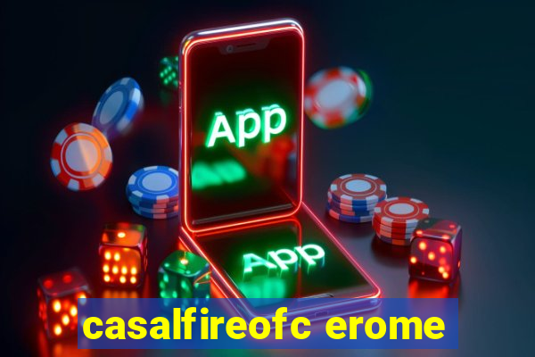 casalfireofc erome